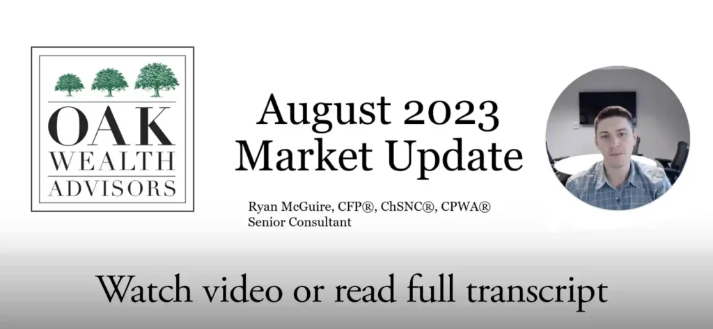 In this video, I, Ryan McGuire, Senior Consultant with Oak Wealth Advisors, provide an update on the market for August 2023. I discuss the market growth in July and the subsequent declines in August. Despite the declines, global stock markets have shown resilience throughout the year. I also highlight the importance of monitoring inflation and interest rates as they continue to be significant factors. I emphasize the need for a disciplined approach to investment and the potential risks of emotional decision-making during market volatility. Overall, I stress the importance of a long-term investment strategy for financial growth.
