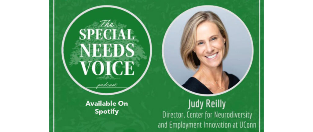 Episode 6 - Featuring Judy Reilly

The enthusiastic Director of the U Conn Center for Neurodiversity and Employment Innovation. Judy shares details of their ground-breaking model that has been transforming employment opportunities for the neurodiverse community. Judy's U Conn CNDEI educates and trains corporate leaders on how to create work environments that allow the neurodiverse community to add meaningfully to the success of the companies.