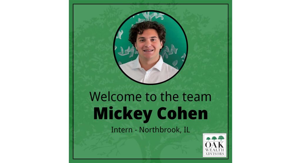 mickey-cohen-intern-oak-wealth-advisors-northbrook-illinois